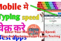Boost Your Mobile Typing Speed: Tips and Techniques for Faster Texting