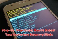 Step-by-Step Guide: How to Reboot Your Device into Recovery Mode